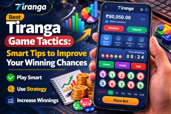 Best Tiranga Game Tactics: Smart Tips to Improve Your Winning Chances